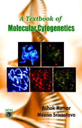 A Textbook of Molecular Cytogenetics