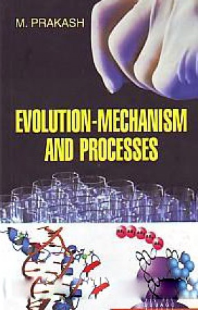 Evolution-Mechanism and Processes