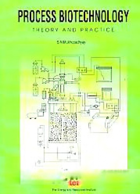 Process Biotechnology: Theory and Practice