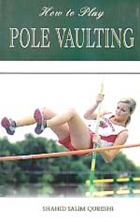 How to Play Pole Vaulting