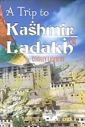 A Trip to Kashmir & Ladakh