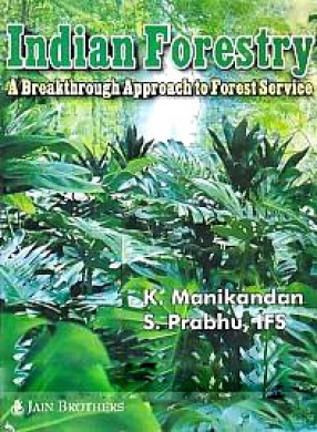 Indian Forestry: A Breakthrough Approach to Forest Service