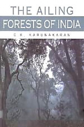 The Ailing Forests of India