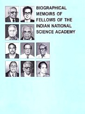 Biographical memoirs of fellows of the Indian National Science Academy, Volume 40