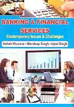 Banking & Financial Services: Contemporary Issues & Challenges