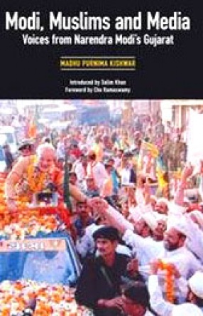 Modi, Muslims and Media: Voices from Narendra Modi's Gujarat
