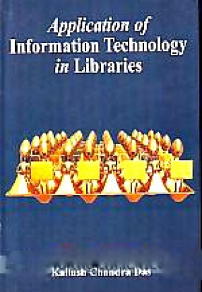 Application of Information Technology in Libraries