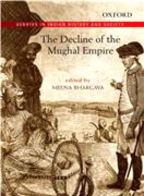The Decline of the Mughal Empire