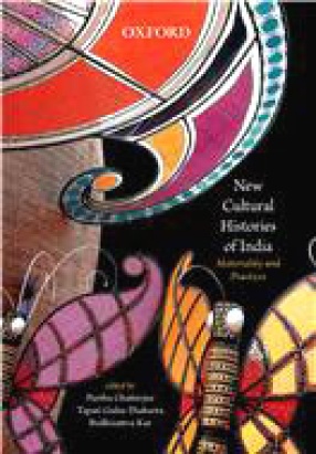 New Cultural Histories of India: Materiality and Practices