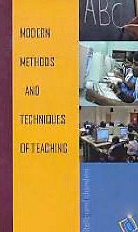 Modern Methods & Techniques of Teaching