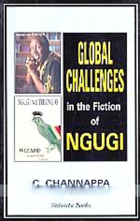 Global Challenges in the Fiction of Ngugi