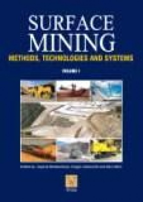 Surface Mining: Methods, Technologies and Systems (In 2 Volumes)