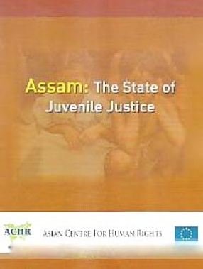 Assam: The State of Juvenile Justice