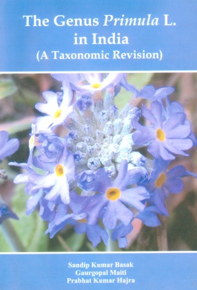 The Genus Primula L. in India: A Taxonomic Revision