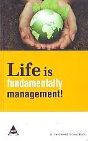 Life is Fundamentally Management