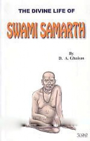 The Divine Life of Swami Samarth