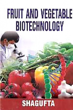 Fruit and Vegetable Biotechnology