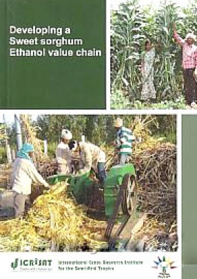 Developing a Sweet Sorghum Ethanol Value Chain