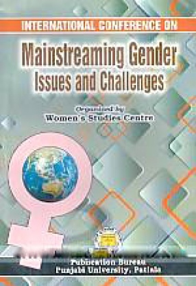 International Conference on Mainstreaming Gender: Issues and Challenges