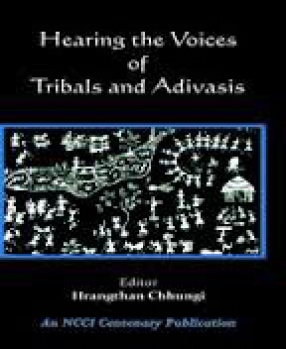 Hearing the Voices of Tribals and Adivasis