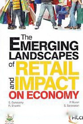 The Emerging Landscapes of Retail and Impact on Economy