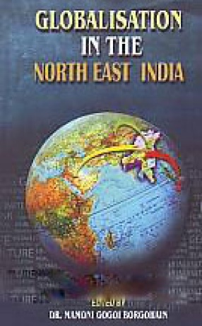 Globalisation in The North East India