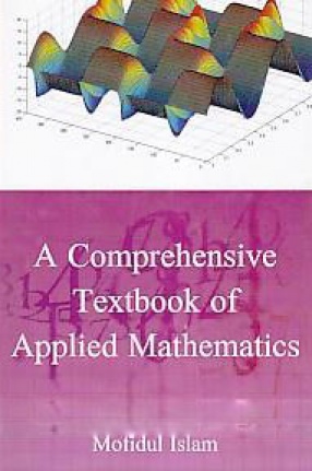 A Comprehensive Textbook of Applied Mathematics