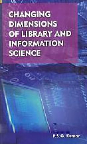 Changing Dimensions of Library and Information Science