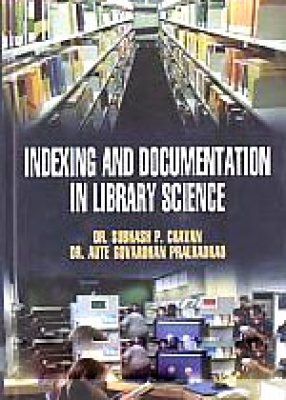 Indexing and Documentation in Library Science
