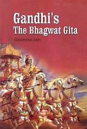 Gandhi's the Bhagvadgita