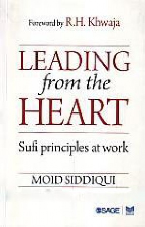Leading from the Heart: Sufi Principles at Work
