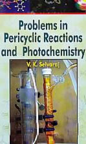 Problems in Pericyclic Reactions and Photochemistry