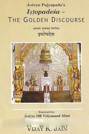 Acarya Pujyapada's Istopadesa: The Golden Discourse Istopadesa