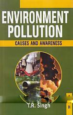 Environment Pollution: Causes and Awareness