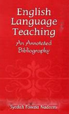 English Language Teaching: An Annotated Bibliography