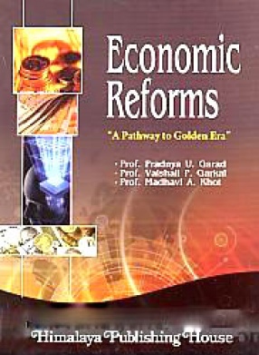Economic Reforms: 