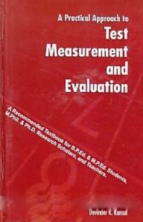 A Practical Approach to Test Measurement and Evaluation