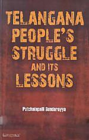 Telangana People's Struggle and Its Lessons