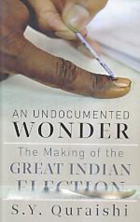 An Undocumented Wonder: The Great Indian Election