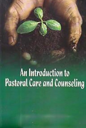An Introduction to Pastoral Care and Counseling