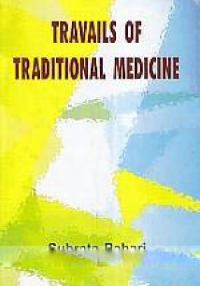 Travails of Traditional Medicine