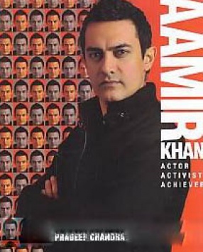 Aamir Khan: Actor, Activist, Achiever