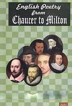 English Poetry from Chaucer to Milton