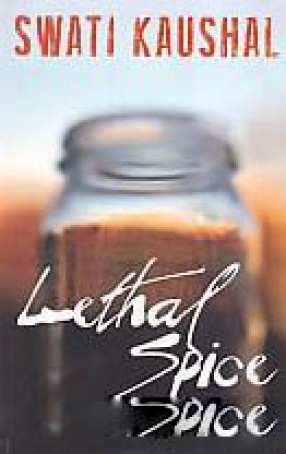 Lethal Spice