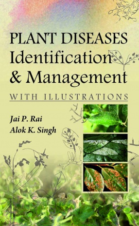 Plant Diseases: Identification and Managemen With Illustrations