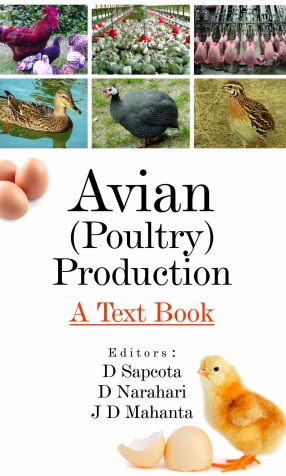 Avian (Poultry) Production: A Textbook