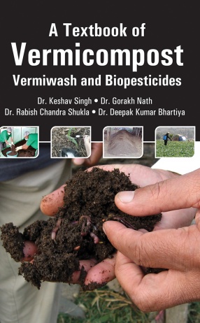A Textbook of Vermicompost: Vermiwash and Biopesticides