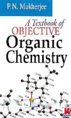 A Textbook of Objective Organic Chemistry