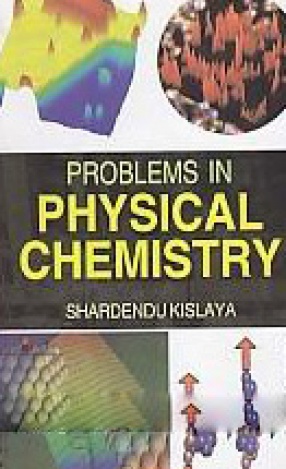 Problems in Physical Chemistry