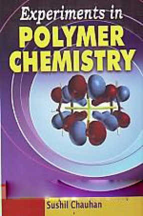 Experiments in Polymer Chemistry